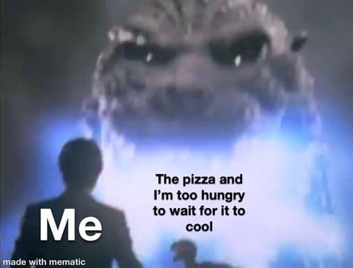 I am hungry NOW!