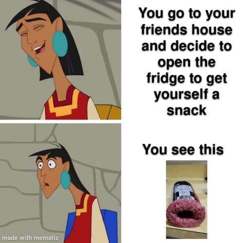 And that's the last time I was at their house