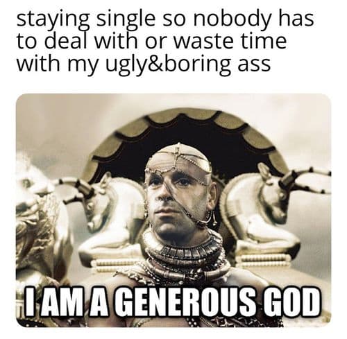 It's very lonely but I don't like being around people anyway.